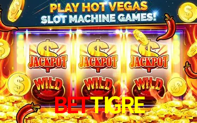 Descubra o Mundo do Cassino Online com BETTIGRE